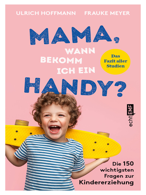 Title details for Mama, wann bekomm ich ein Handy? by Ulrich Hoffmann - Wait list